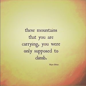 Stay strong and remember who you are.